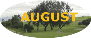 &nbsp;&nbsp;&nbsp;AUGUST&nbsp;&nbsp;&nbsp;